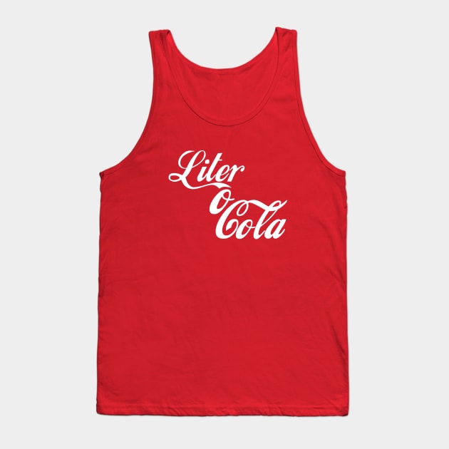 Liter 'O Cola Tank Top by BodinStreet